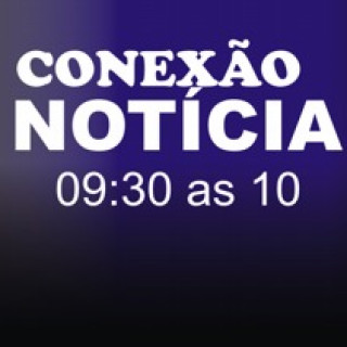 CONEXÃO NOTÍCIA